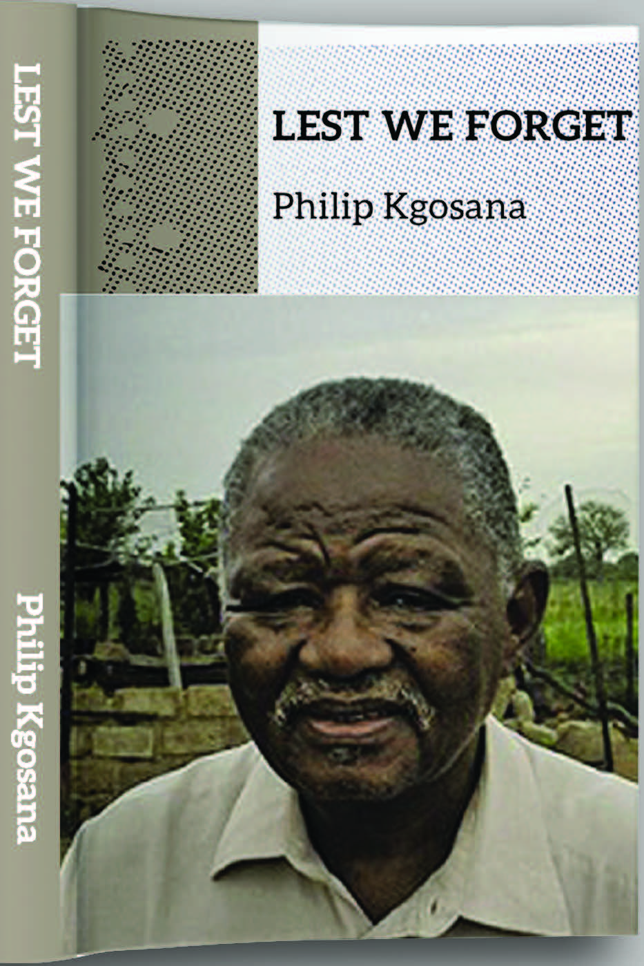 Lest We Forget — Philip Kgosana
